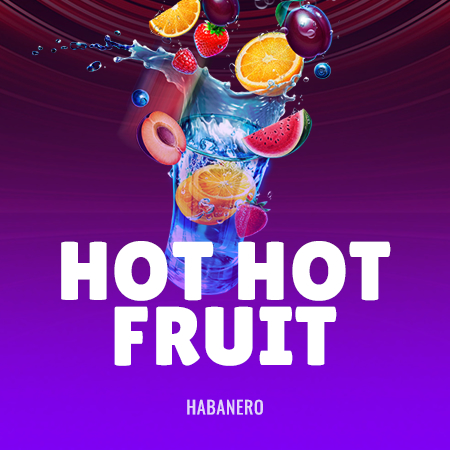 Hot Hot Fruit
