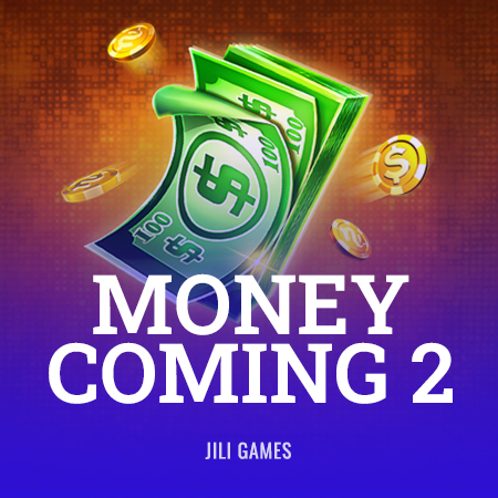 Money Coming 2