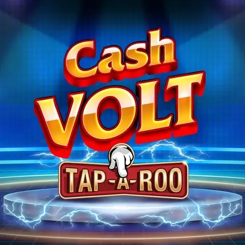 Cash Volt Tap-A-roo™