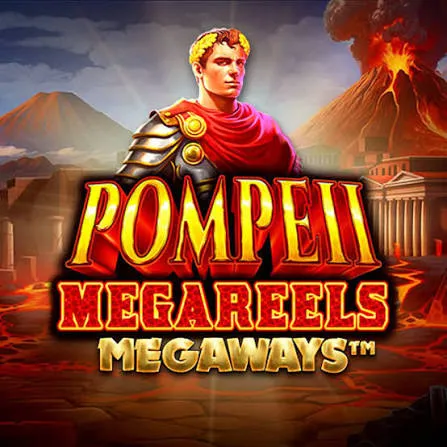 Pompeii Megareels Megaways